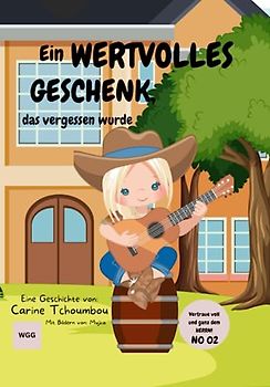 Ein wertvolles Geschenk, das vergessen wurde (Vertraue voll und ganz dem HERRN!)