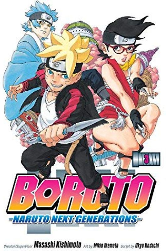 Boruto, Vol. 3: My Story!! (Boruto: Naruto Next Generations, Band 3)