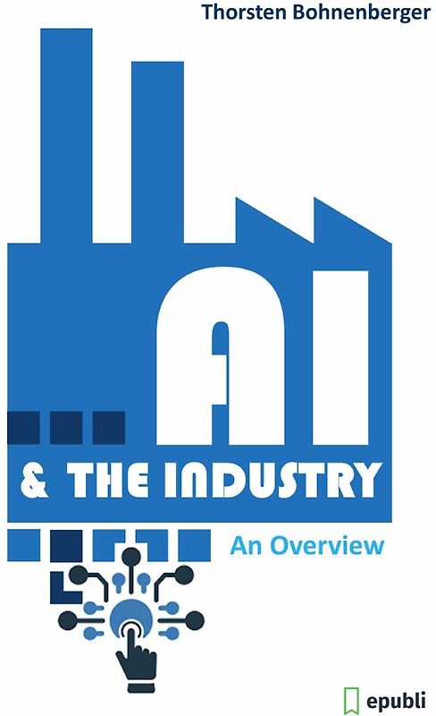 AI & The Industry