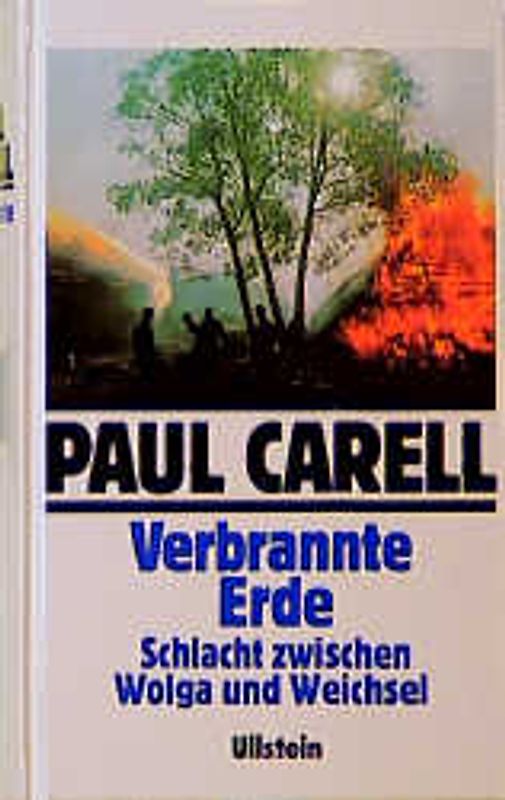 Verbrannte Erde. Schlacht zwischen Wolga und Weichsel