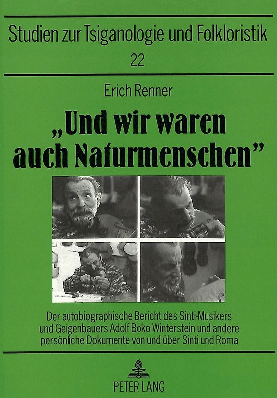 «Und wir waren auch Naturmenschen»
