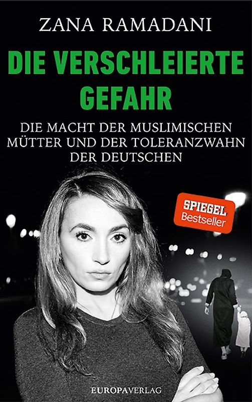 Die verschleierte Gefahr