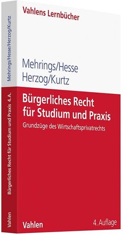 Bürgerliches Recht für Studium und Praxis