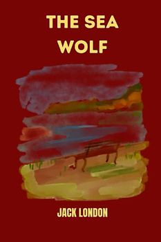 the sea wolf by jack london