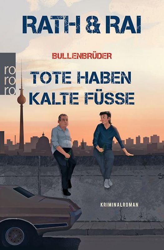 Bullenbrüder: Tote haben kalte Füße