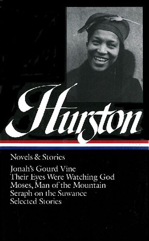 Zora Neale Hurston: Novels & Stories (Loa #74)