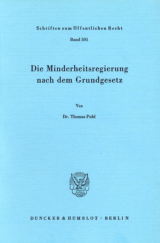 Die Minderheitsregierung nach dem Grundgesetz.
