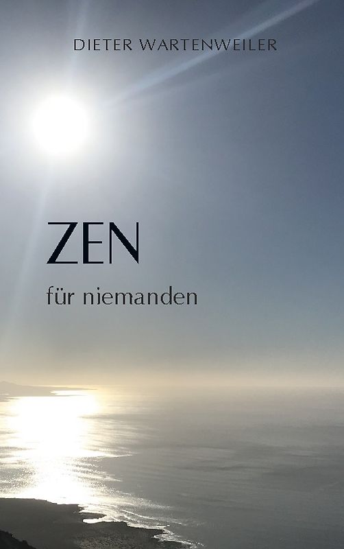 Zen für niemanden