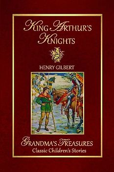 KING ARTHUR'S KNIGHTS