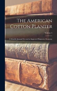 The American Cotton Planter