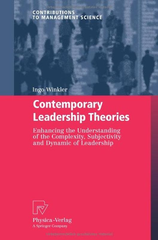 Contemporary Leadership Theories