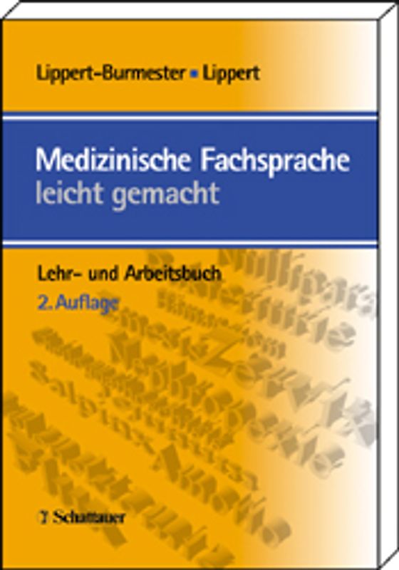 Medizinische Fachsprache - leicht gemacht