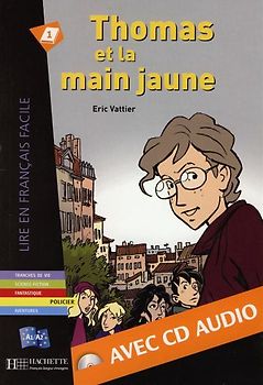 Thomas et la main jaune - Buch mit Audio-CD