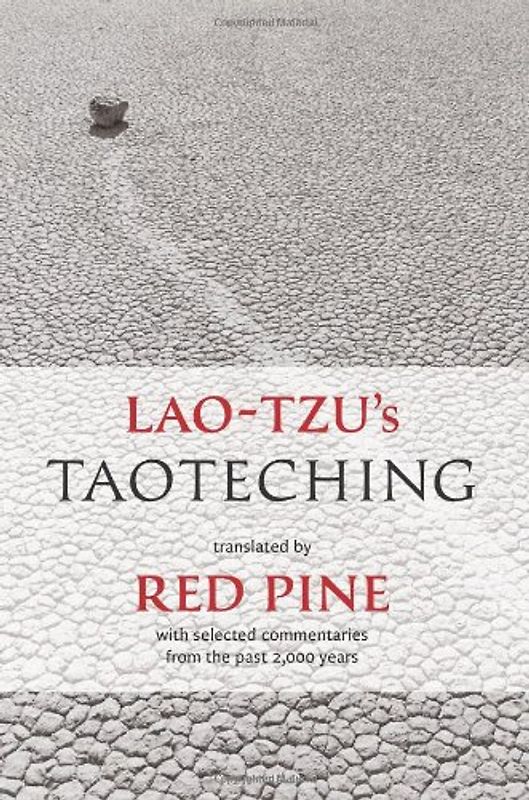Lao-Tzu's Taoteching: With Selected Commentaries from the Past 2,000 Years - Lao Tzu
