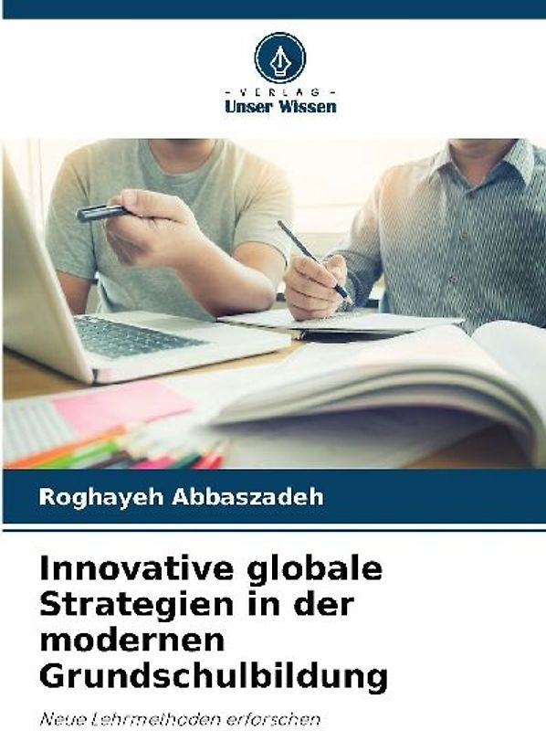 Innovative globale Strategien in der modernen Grundschulbildung