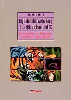 Digitale Bildbearbeitung & Grafik an Mac und PC
