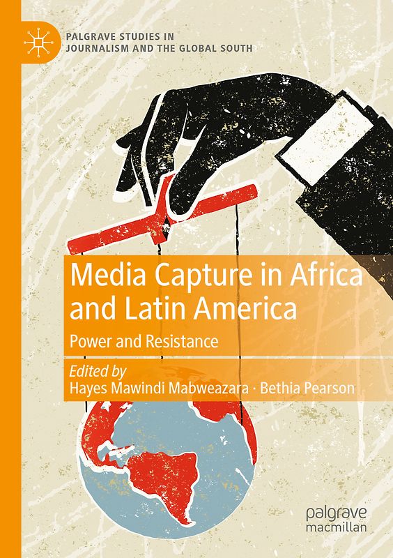 Media Capture in Africa and Latin America