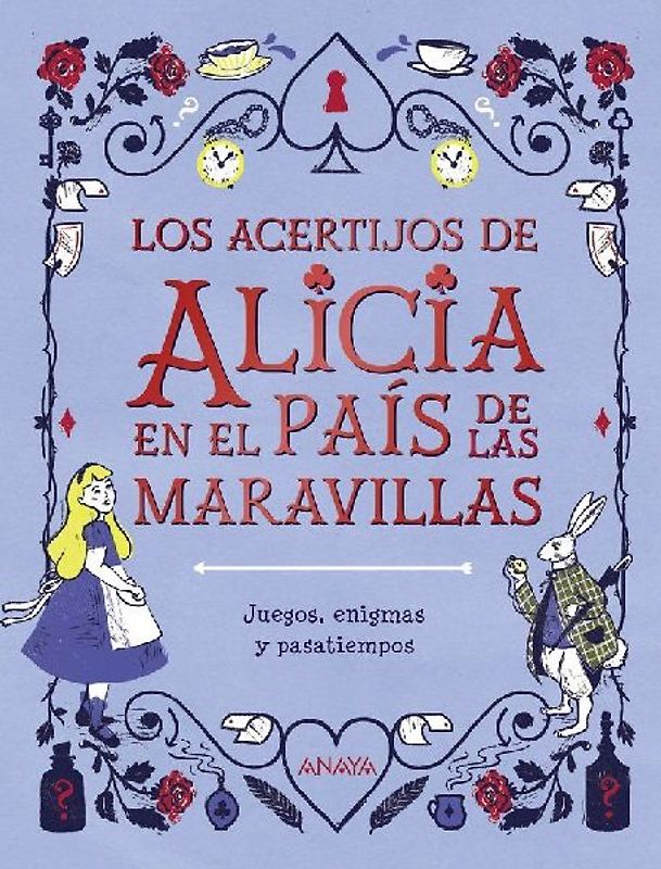 Los acertijos de Alicia en el País de las Maravillas