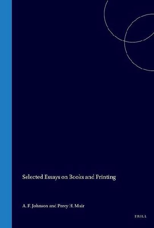 Selected Essays on Books and Printing