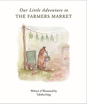 Our Little Adventure to the Farmers Market