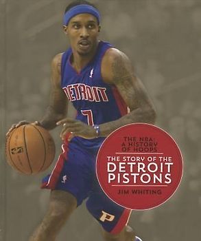 The Story of the Detroit Pistons