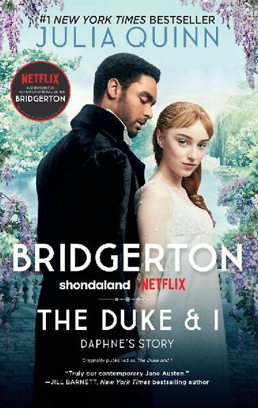 The Duke and I: Bridgerton (Bridgertons, 1, Band 1)