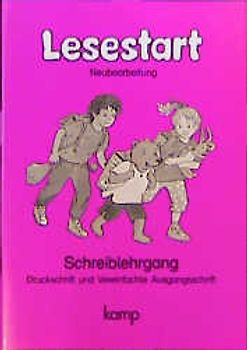 Lesestart - Neubearbeitung 1991. Schreiblehrgang - Druckschrift und Vereinfachte Ausgangsschrift