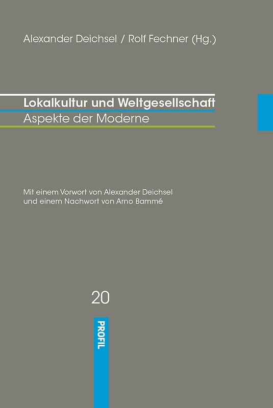 Lokalkultur und Weltgesellschaft
