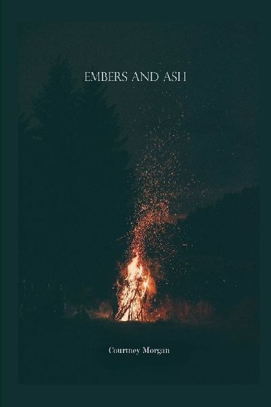 Embers & Ash