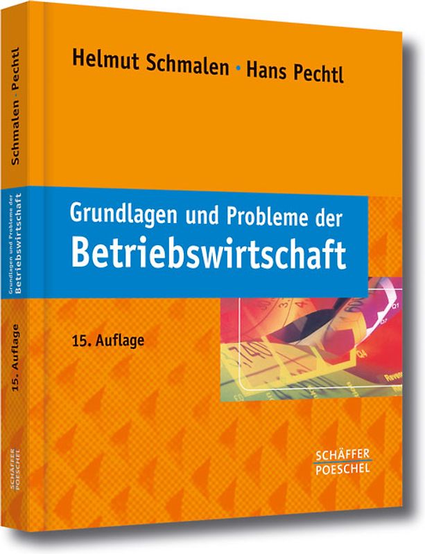 Grundlagen und Probleme der Betriebswirtschaft
