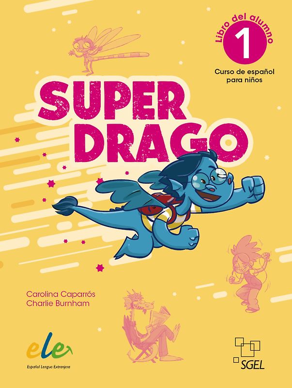 Superdrago 1 – segunda edición