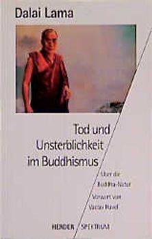 Tod und Unsterblichkeit im Buddhismus