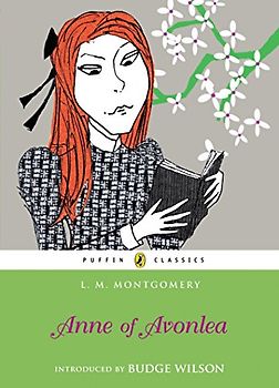 Anne of Avonlea (Puffin Classics)