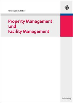 Property Management und Facility Management