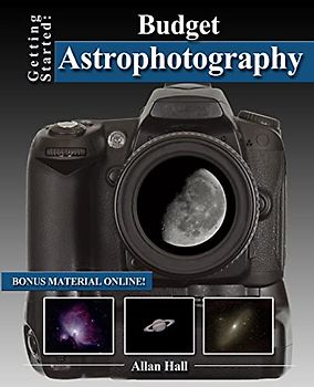 Getting Started: Budget Astrophotography