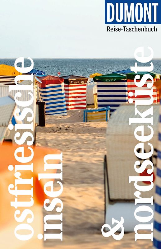DUMONT Reise-Taschenbuch Reiseführer Ostfriesische Inseln & Nordseeküste