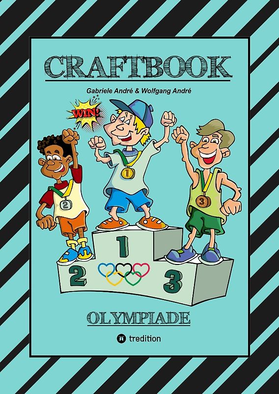 CRAFTBOOK - 100 SEITEN OLYMPISCHE DISZIPLINEN - LUSTIGE MOTIVE - WITZIGE AUFGABEN - KNIFFLIGE RÄTSEL - SPORTARTEN