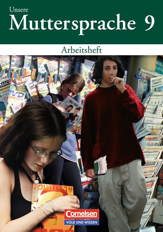 Unsere Muttersprache - Sekundarstufe I - Östliche Bundesländer und Berlin 2001 - 9. Schuljahr