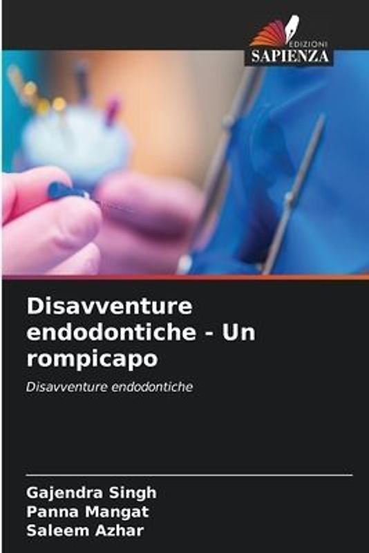 Disavventure endodontiche - Un rompicapo
