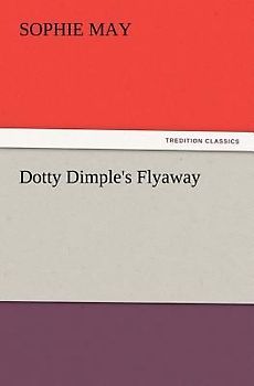 Dotty Dimple's Flyaway