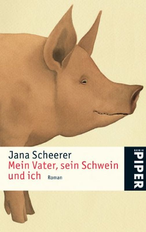 Mein Vater, sein Schwein und ich