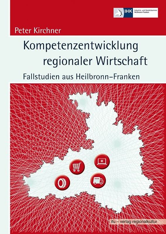 Kompetenzentwicklung regionaler Wirtschaft