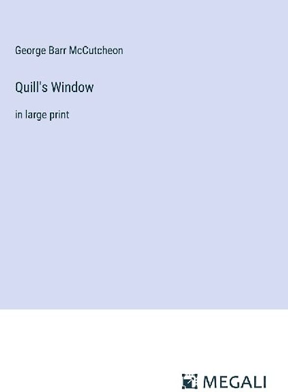 Quill's Window