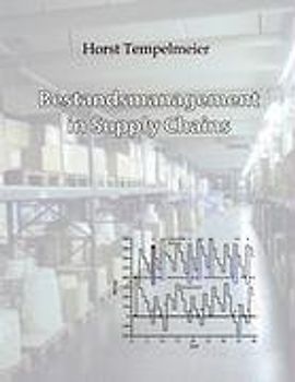 Bestandsmanagement in Supply Chains