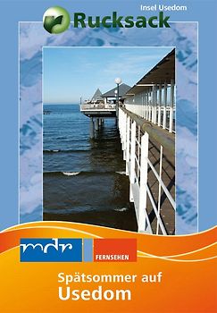 Rucksack: Spätsommer auf Usedom DVD