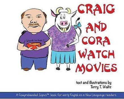 Craig and Cora Watch Movies
