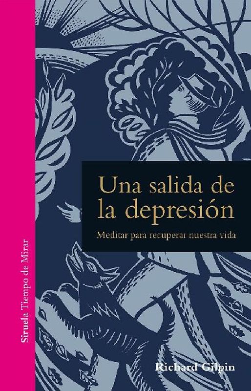Una salida de la depresión : meditar para recuperar nuestra vida