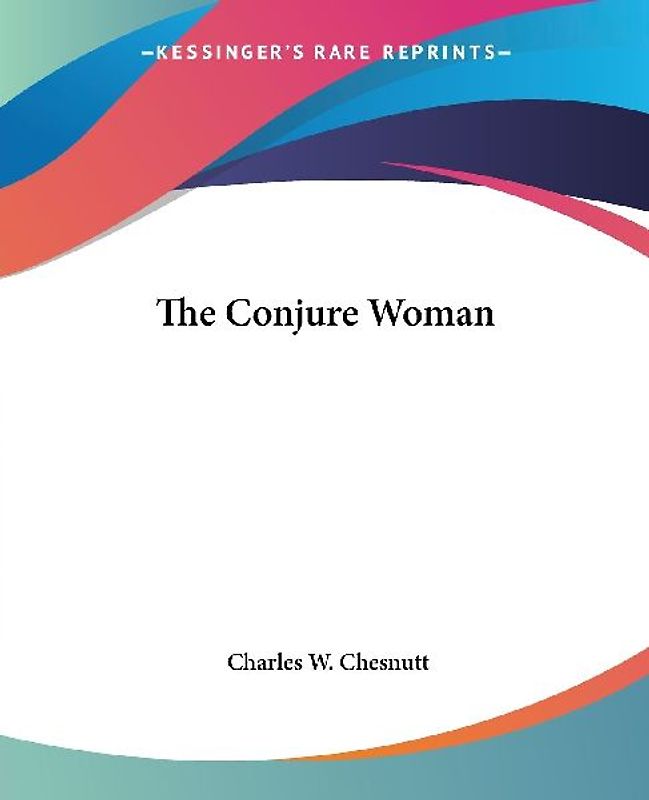 The Conjure Woman