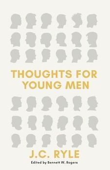 Thoughts for Young Men