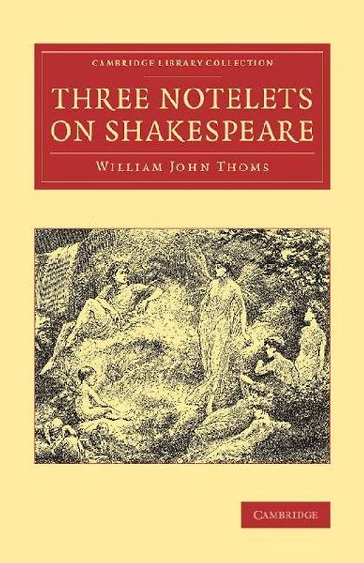 Three Notelets on Shakespeare